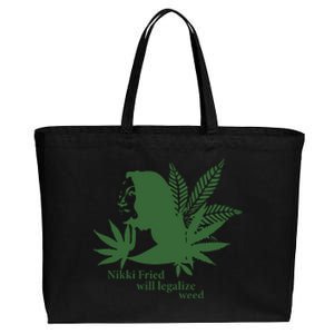 Nikki Fried Will Legalize Weed Cotton Canvas Jumbo Tote