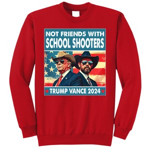 Not Friends With School Shooters Trump Vance 2024 Funny Sweatshirt