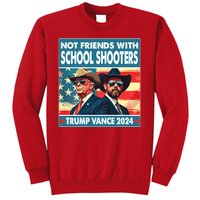 Not Friends With School Shooters Trump Vance 2024 Funny Sweatshirt