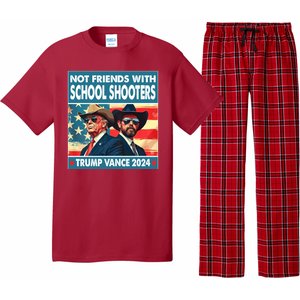 Not Friends With School Shooters Trump Vance 2024 Funny Pajama Set