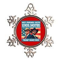 Not Friends With School Shooters Trump Vance 2024 Funny Metallic Star Ornament