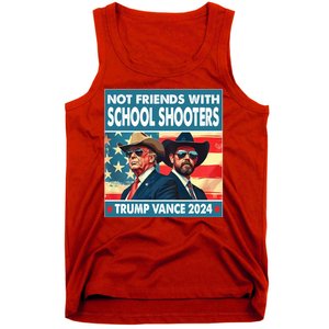 Not Friends With School Shooters Trump Vance 2024 Funny Tank Top