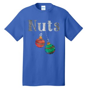 Nuts Funny Xmas Chestnuts Matching Couples Christmas Chest Great Gift Tall T-Shirt