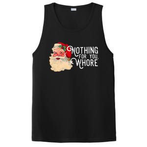 Nothing For You Whore Santa Claus Christmas PosiCharge Competitor Tank