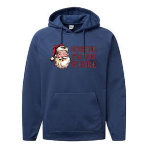 Nothing For You Whore Funny Santa Claus Christmas Performance Fleece Hoodie