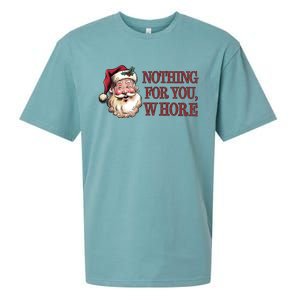 Nothing For You Whore Funny Santa Claus Christmas Sueded Cloud Jersey T-Shirt