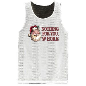 Nothing For You Whore Funny Santa Claus Christmas Mesh Reversible Basketball Jersey Tank