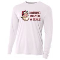 Nothing For You Whore Funny Santa Claus Christmas Cooling Performance Long Sleeve Crew