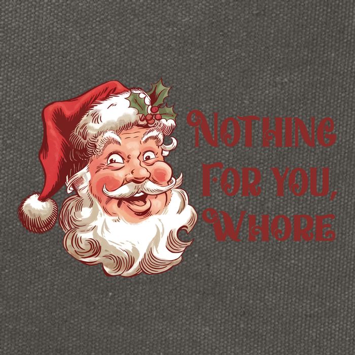 Nothing For You Whore Funny Santa Claus Christmas Cotton Canvas Backpack