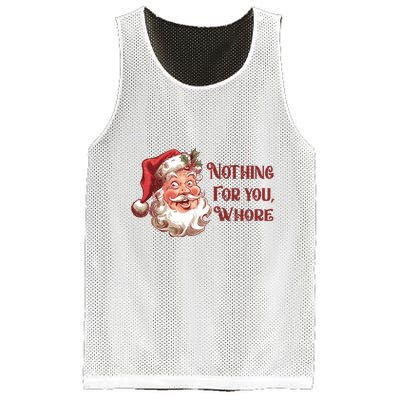 Nothing For You Whore Funny Santa Claus Christmas Mesh Reversible Basketball Jersey Tank