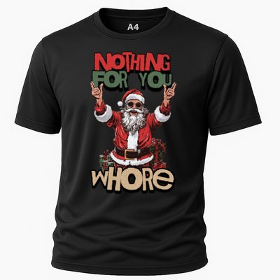 Not For You Whore Funny Santa Claus Performance Shirt