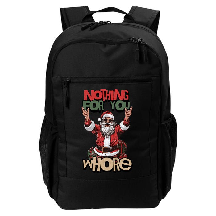 Not For You Whore Funny Santa Claus Backpack