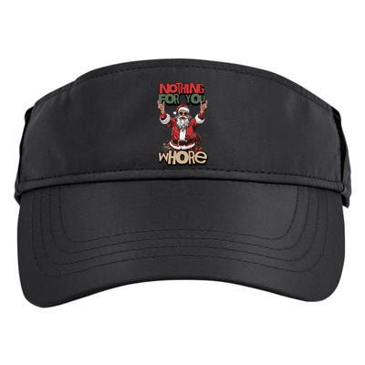 Not For You Whore Funny Santa Claus Adult Drive Performance Visor