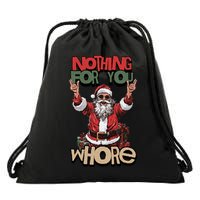 Not For You Whore Funny Santa Claus Drawstring Bag
