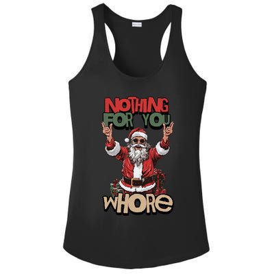 Not For You Whore Funny Santa Claus Ladies PosiCharge Competitor Racerback Tank