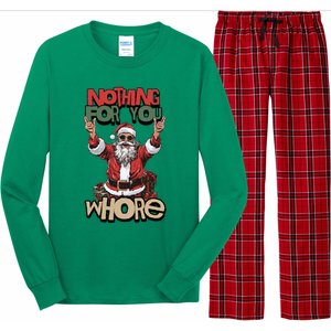 Not For You Whore Funny Santa Claus Long Sleeve Pajama Set