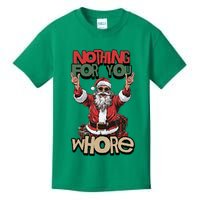 Not For You Whore Funny Santa Claus Kids T-Shirt