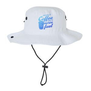 Nurse Fuel You Call It Coffee I Call It Nurse Fuel Funny Gift Legacy Cool Fit Booney Bucket Hat