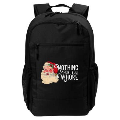Nothing For You Whore Funny Santa Claus Christmas Vintage Gift Backpack