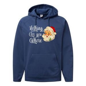 Nothing For You Whore Funny Santa Claus Christmas Performance Fleece Hoodie