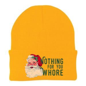 Nothing For You Whore Funny Santa Christmas Knit Cap Winter Beanie