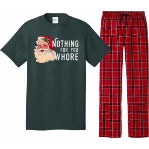 Nothing For You Whore Funny Santa Christmas Pajama Set