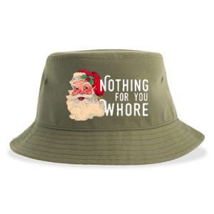 Nothing For You Whore Funny Santa Christmas Sustainable Bucket Hat