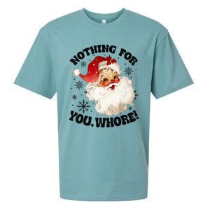 Nothing For You Whore Funny Santa Claus Christmas Sueded Cloud Jersey T-Shirt