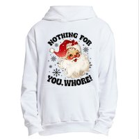 Nothing For You Whore Funny Santa Claus Christmas Urban Pullover Hoodie