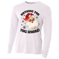 Nothing For You Whore Funny Santa Claus Christmas Cooling Performance Long Sleeve Crew