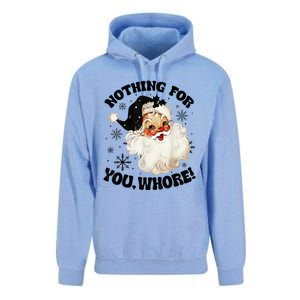 Nothing For You Whore Funny Santa Claus Christmas  Unisex Surf Hoodie