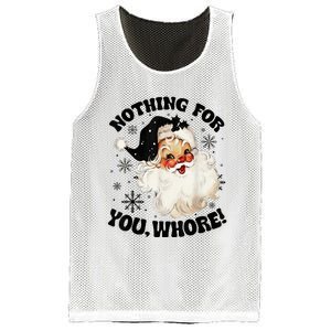 Nothing For You Whore Funny Santa Claus Christmas  Mesh Reversible Basketball Jersey Tank