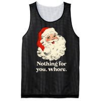 Nothing For You Whore Santa Christmas Mesh Reversible Basketball Jersey Tank