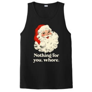 Nothing For You Whore Santa Christmas PosiCharge Competitor Tank