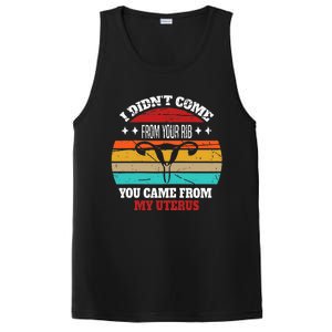 Not From Your Rib From My Uterus Gifts PosiCharge Competitor Tank