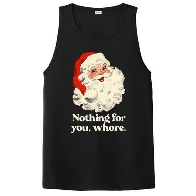 Nothing For You Whore Santa Christmas PosiCharge Competitor Tank