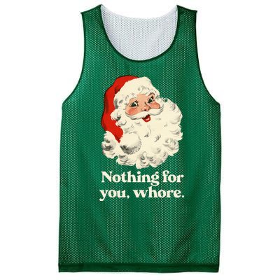 Nothing For You Whore Santa Christmas Mesh Reversible Basketball Jersey Tank