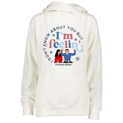 New Girl 29 IM Feelin Twenty Nine Happy Birthday 29th Womens Funnel Neck Pullover Hood