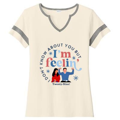 New Girl 29 IM Feelin Twenty Nine Happy Birthday 29th Ladies Halftime Notch Neck Tee