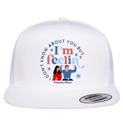 New Girl 29 IM Feelin Twenty Nine Happy Birthday 29th Flatbill Hat