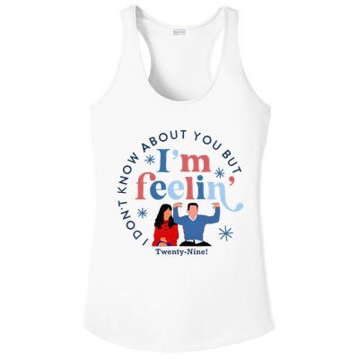 New Girl 29 IM Feelin Twenty Nine Happy Birthday 29th Ladies PosiCharge Competitor Racerback Tank