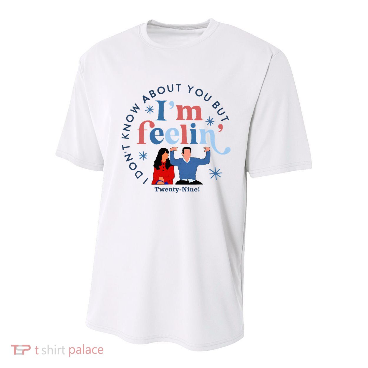 New Girl 29 IM Feelin Twenty Nine Happy Birthday 29th Youth Performance Sprint T-Shirt