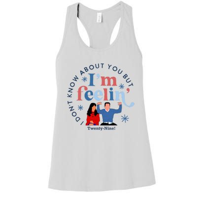 New Girl 29 IM Feelin Twenty Nine Happy Birthday 29th Women's Racerback Tank