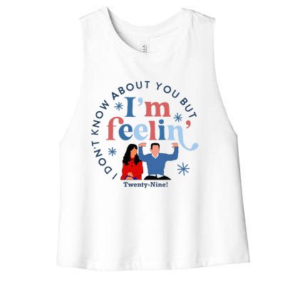 New Girl 29 IM Feelin Twenty Nine Happy Birthday 29th Women's Racerback Cropped Tank