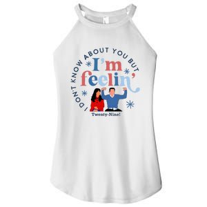 New Girl 29 IM Feelin Twenty Nine Happy Birthday 29th Women’s Perfect Tri Rocker Tank