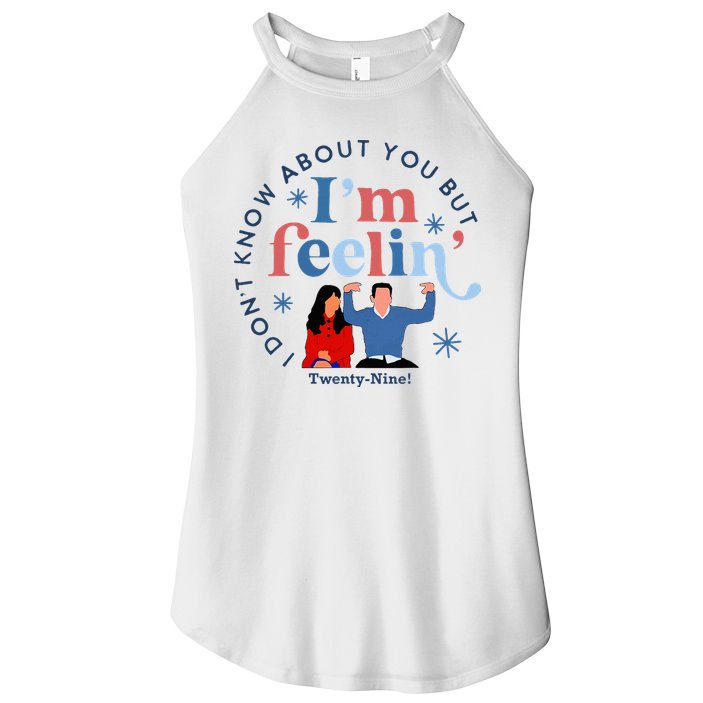 New Girl 29 IM Feelin Twenty Nine Happy Birthday 29th Women's Perfect Tri Rocker Tank