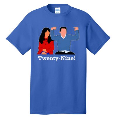 New Girl 29 IM Feelin Twenty Nine Happy Birthday 29th Cute Tall T-Shirt