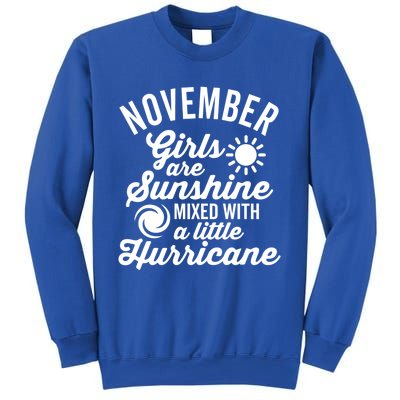 November Girls Are Sunshine Mixed With A Hurricane Dark Gift Sweatshirt