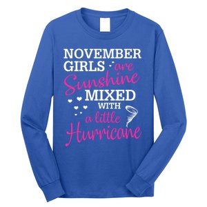 November Girls Are Sunshine Mixed With A Little Hurricane Cute Gift Long Sleeve Shirt