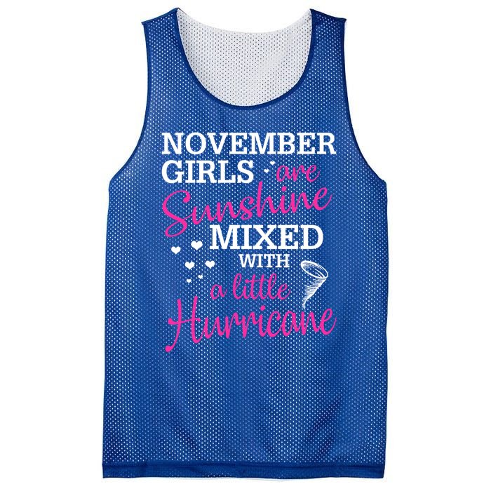 November Girls Are Sunshine Mixed With A Little Hurricane Cute Gift Mesh Reversible Basketball Jersey Tank